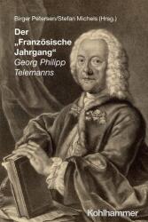 „Anul francez al lui Georg Philipp Telemann (ISBN: 9783170457393)