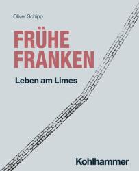 Frühe Franken (ISBN: 9783170394438)