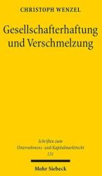 Gesellschafterhaftung und Verschmelzung (ISBN: 9783161644054)