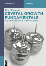 Fundamentele creșterii cristalelor (ISBN: 9783111711058)