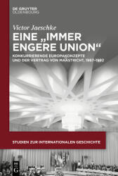 O "uniune tot mai strânsă (ISBN: 9783111618340)