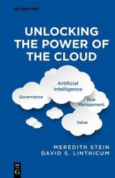 Unlocking the Power of the Cloud (ISBN: 9783111617107)