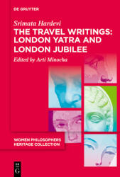 The Travel Writings: London Yatra and London Jubilee (ISBN: 9783111457901)