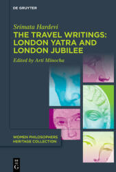 The Travel Writings: London Yatra and London Jubilee (ISBN: 9783111453385)