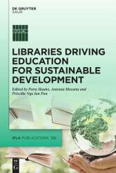 Biblioteci care stimulează educația pentru dezvoltare durabilă (ISBN: 9783111335704)