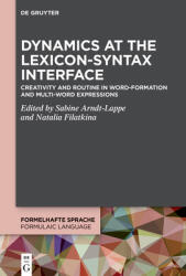 Dinamicile la interfața lexicon-sintaxă (ISBN: 9783111321769)