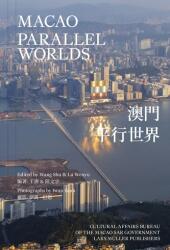 Macao: Lumi paralele (ISBN: 9783037787960)