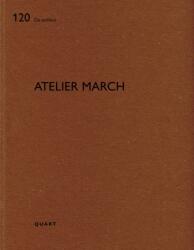 Atelier March (ISBN: 9783037613399)