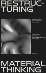Reorganizarea gândirii materiale (ISBN: 9783035626377)