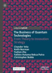 The Business of Quantum Technologies (ISBN: 9783031998072)