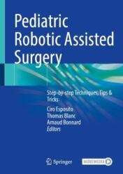 Pediatric Robotic Assisted Surgery (ISBN: 9783031995316)