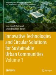 Innovative Technologies and Circular Solutions for Sustainable Urban Communities - Volume 1 (ISBN: 9783031990359)