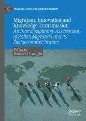 Migration, Innovation and Knowledge Transmission (ISBN: 9783031981104)
