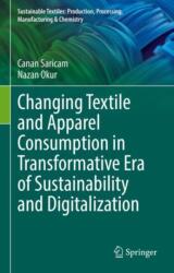 Changing Textile and Apparel Consumption in Transformative Era of Sustainability and Digitalization (ISBN: 9783031974182)
