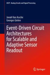 Event-Driven Circuit Architectures for Scalable and Adaptive Sensor Readout (ISBN: 9783031972843)