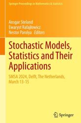 Modele stochastice, statistică și aplicațiile lor (ISBN: 9783031960147)
