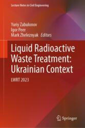 Liquid Radioactive Waste Treatment: Ukrainian Context (ISBN: 9783031956621)