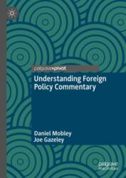 Understanding Foreign Policy Commentary (ISBN: 9783031954726)