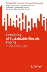 Feasibility of Sustainable Electric Flights (ISBN: 9783031947841)