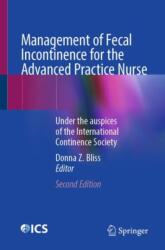 Management of Fecal Incontinence for the Advanced Practice Nurse (ISBN: 9783031945250)