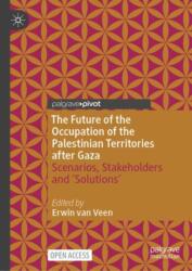 The Future of the Occupation of the Palestinian Territories after Gaza (ISBN: 9783031937972)