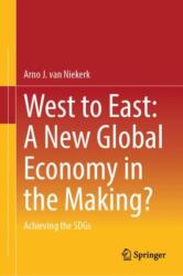 West to East: A New Global Economy in the Making? (ISBN: 9783031932663)