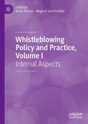 Whistleblowing Policy and Practice, Volume I (ISBN: 9783031931659)