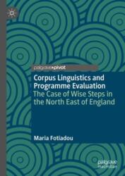 Corpus Linguistics and Programme Evaluation (ISBN: 9783031929823)