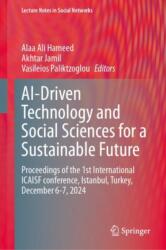AI-Driven Technology and Social Sciences for a Sustainable Future (ISBN: 9783031926808)