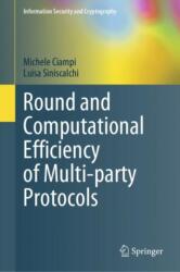 Round and Computational Efficiency of Multi-party Protocols (ISBN: 9783031923739)
