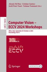 Computer Vision - ECCV 2024 Workshops (ISBN: 9783031918551)