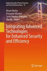 Integrating Advanced Technologies for Enhanced Security and Efficiency (ISBN: 9783031917974)