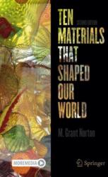 Ten Materials That Shaped Our World (ISBN: 9783031916465)