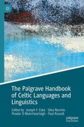 The Palgrave Handbook of Celtic Languages and Linguistics (ISBN: 9783031912573)