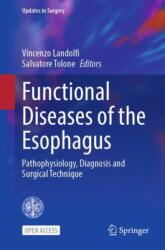Functional Diseases of the Esophagus (ISBN: 9783031905698)