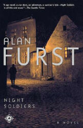 Night Soldiers - Alan Furst (ISBN: 9780375760006)