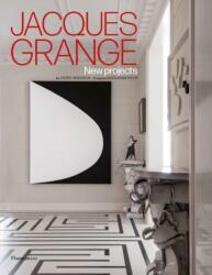 Jacques Grange: New Projects - Passebon (ISBN: 9782080482464)