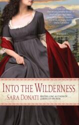 Into the Wilderness (ISBN: 9780385342575)