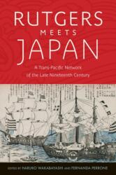 Rutgers Meets Japan (ISBN: 9781978839106)