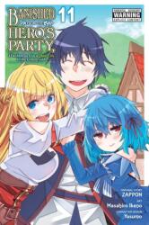 Banished from the Hero's Party, I Decided to Live a Quiet Life in the Countryside, Vol. 11 (ISBN: 9781975394462)