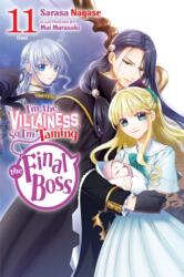 I'm the Villainess, So I'm Taming the Final Boss, Vol. 11 (ISBN: 9781975378387)