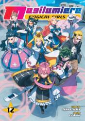 Magilumiere Magical Girls Inc. , Vol. 12 (ISBN: 9781974762361)