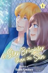 A Star Brighter Than the Sun, Vol. 5 (ISBN: 9781974762224)