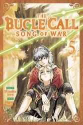 The Bugle Call: Song of War, Vol. 5 - Higoro Toumori (ISBN: 9781974761753)