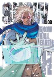 Snowball Earth, Vol. 8 - V08 (ISBN: 9781974761418)