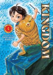 Kingdom, Vol. 4 - Yasuhisa Hara (ISBN: 9781974761326)