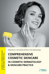 Comprehensive Cosmetic Skincare in Cosmetic Dermatology & Skincare Practice - Vera Albanova, Ekaterina Rakhanskaya (ISBN: 9781970196184)