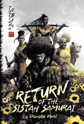 Return of the Sistah Samurai - Tatiana Obey (ISBN: 9781967908981)