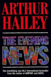 Evening News - Arthur Hailey (2011)