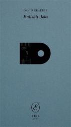 Bullshit Jobs: A Work Rant (ISBN: 9781967751440)